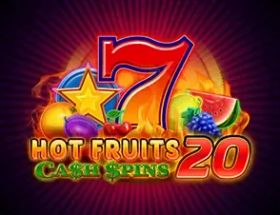 Hot Fruits 20 Cash Spins Slot