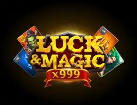 Luck & Magic Slot
